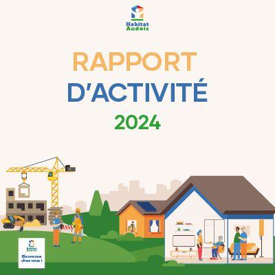 Rapport d'activité 2024 - Habitat Audois